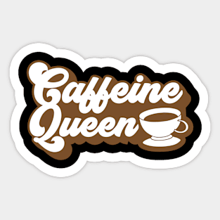 Caffeine Queen Sticker